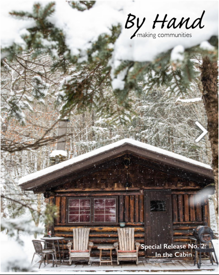 By Hand Magazine No. 2: In The Cabin (Special Release)