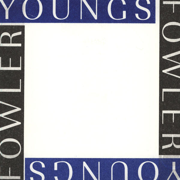 Richard Youngs & Luke Fowler – Yellow Gardens 7"