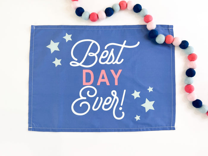 Best Day Ever Banner
