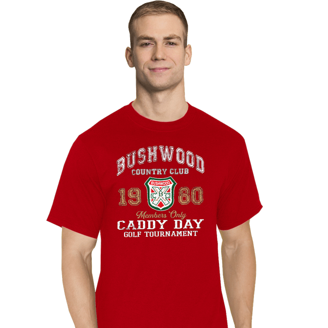 Secret_Shirts T-Shirts, Tall / Large / Red Bushwood Caddy