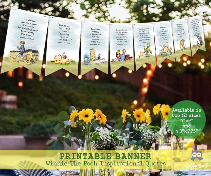 Classic Winnie The Pooh Inspirational Quotes Printable Banner Decoration - For Baby Shower or Birthday