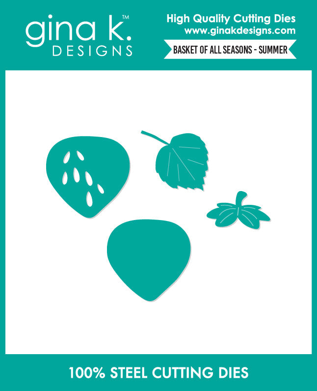 Gina K. Designs - Dies - Basket of All Seasons - Summer. By Lisa Hetrick. Available at Embellish Away in Bowmanville Ontario Canada.