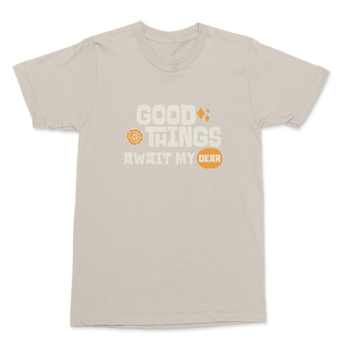 Good Thing Await Shirt