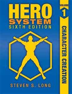 HERO System 6th Edition - Volume 1 Character Creation