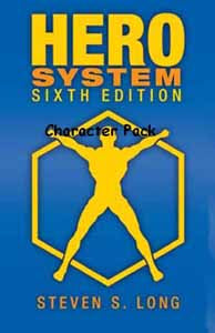 HERO System 6th Edition Basic Rulebook Character Pack