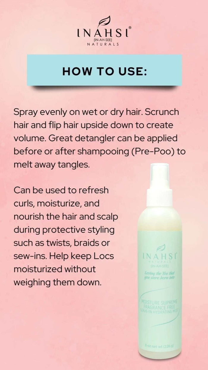 Inahsi Moisture Supreme Fragrance Free hydrating leave-in mist with instructions and bottle on pink background