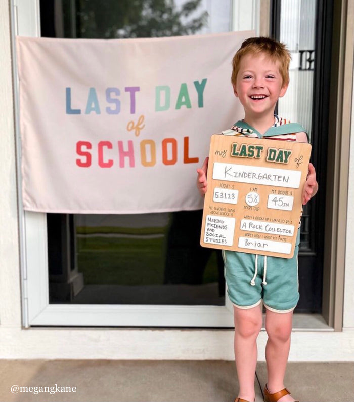Last Day of School Banner