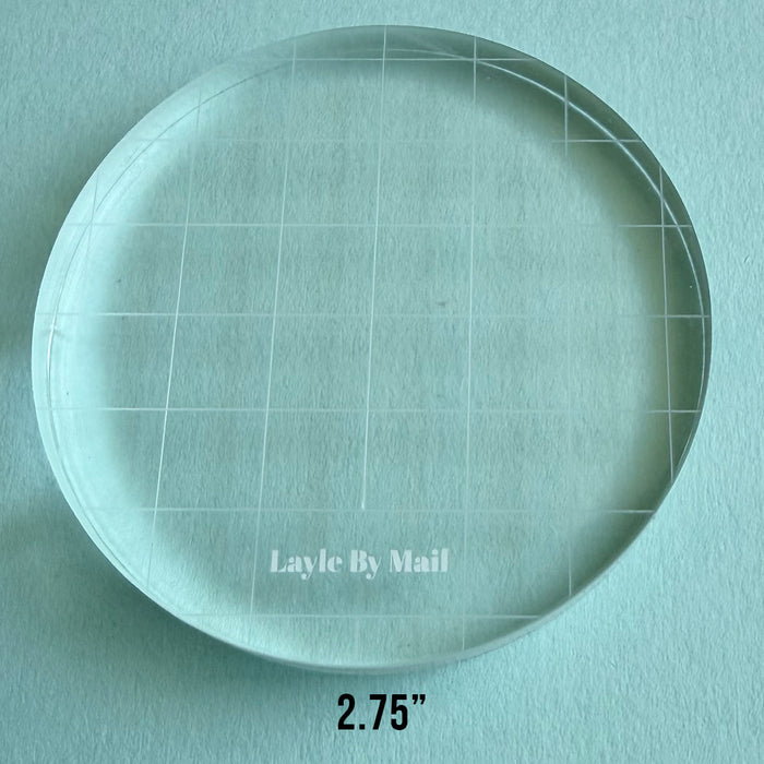 Layle By Mail | 2.75" Round Acrylic Stamping Block
