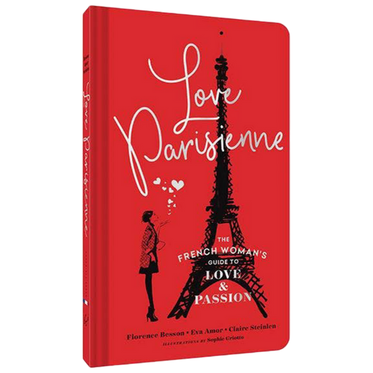 French WOMANS guide to love and passion love parisienne book