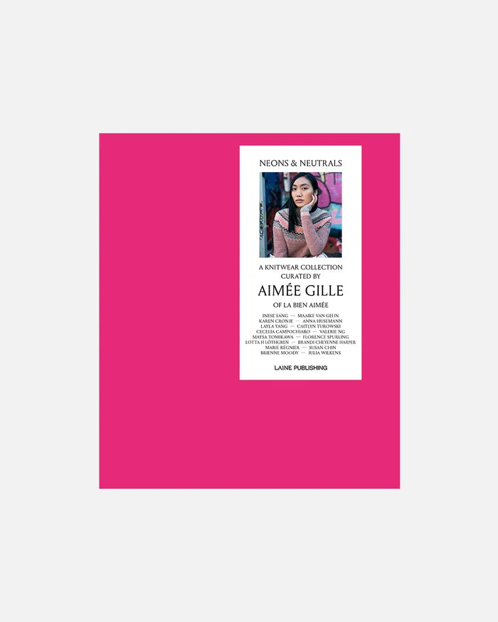 Neons and Neutrals by Aimee Gille