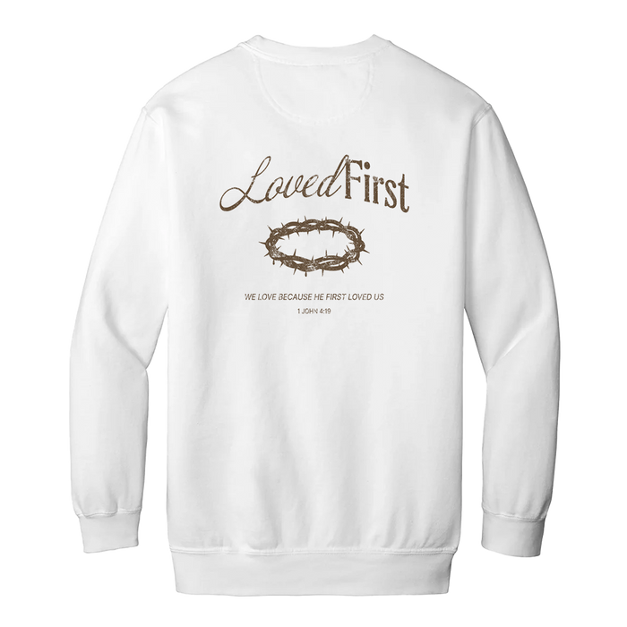 NEW! | Loved First Unisex Crewneck