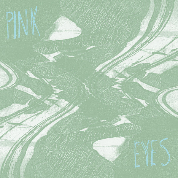 Pink Eyes s/t lp