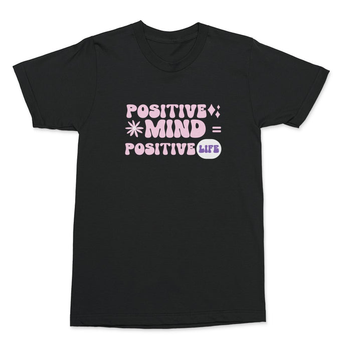 Positive Mind Shirt